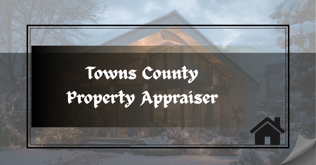 Towns County Property Appraiser